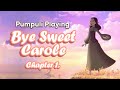 So BEAUTIFUL Bye Sweet Carole Chapter 1
