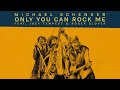 MICHAEL SCHENKER Only You Can Rock Me Feat JOEY TEMPEST ROGER GLOVER