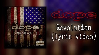 Dope - Revolution (lyric video)
