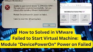 Download the video "How to fix Vmware: Failed to Start Virtual Machine: Module "DevicePowerOn" Power on Failed :"