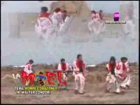 La Rompecorazones - Grupo La Miel