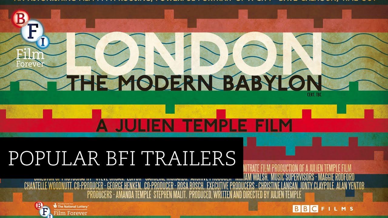 London - The Modern Babylon (2012) - Julien Temple (Trailer) | BFI