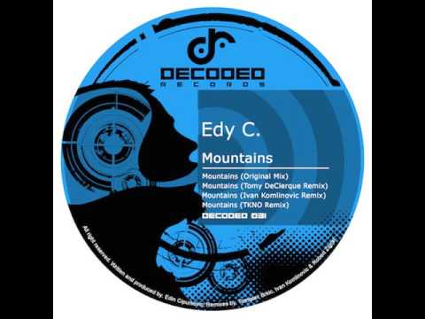 Edy C. - Mountains (Original Mix) / Decoded Records