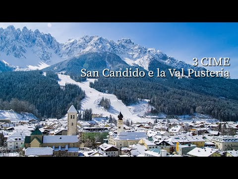 3 ZINNEN – San Candido and Pusteria Valley