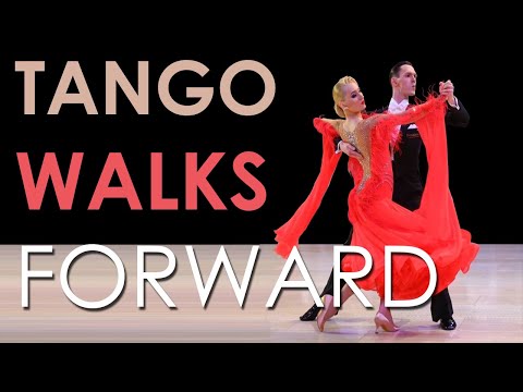 Tango Walks forward | Ballroom Technique