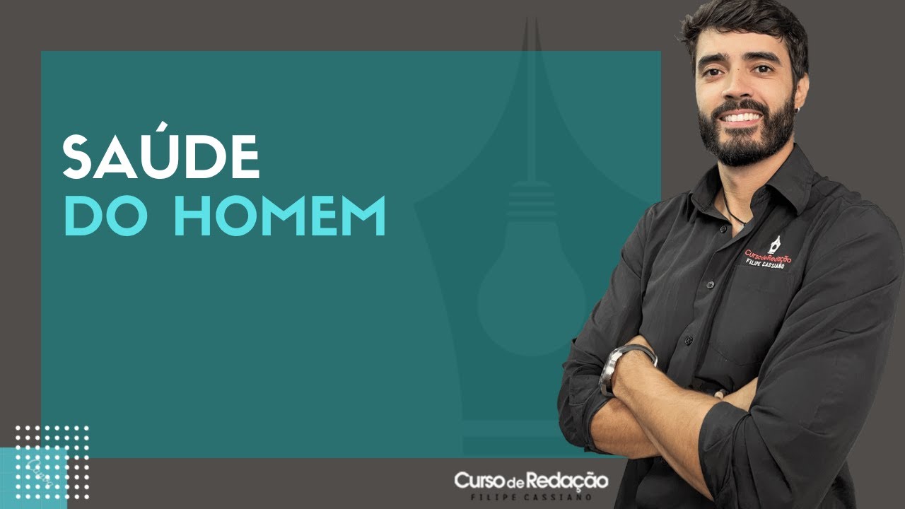 Tema de redação | Saúde do homem