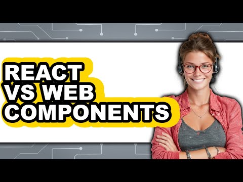React vs. Web Components - Which Is Better?
