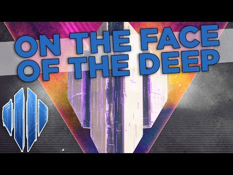Video thumbnail for On The Face of The Deep