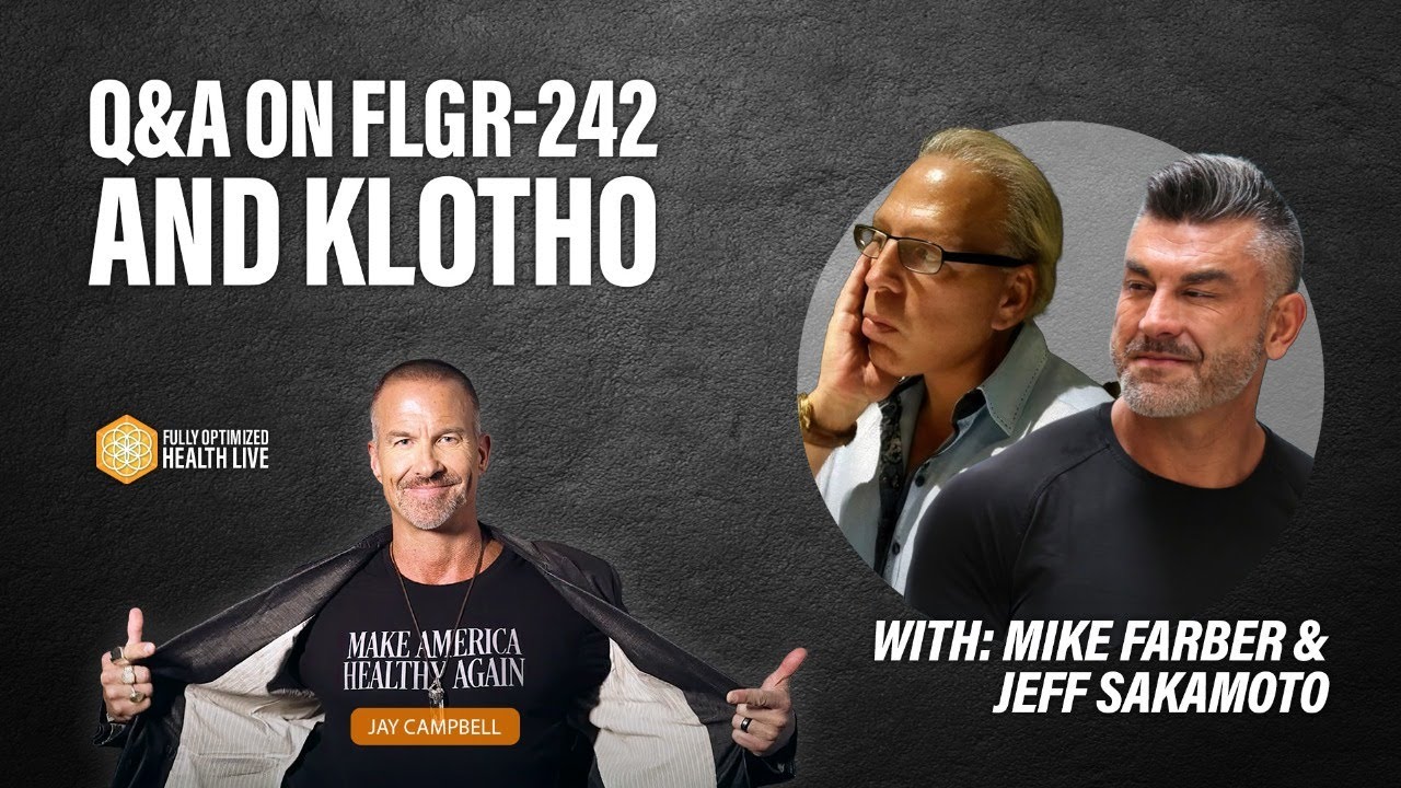 FOH Live: Doctor’s Q&A for Klotho & FLGR-242 with Mike Farber & Jeff Sakamoto