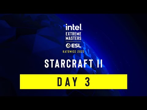 Full Broadcast: IEM Katowice 2022 - SC2 - Day 3 - February 25, 2022
