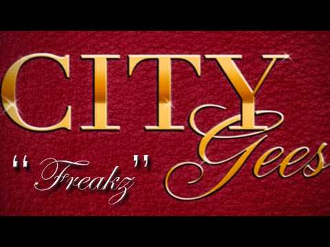 City Gees - Freakz