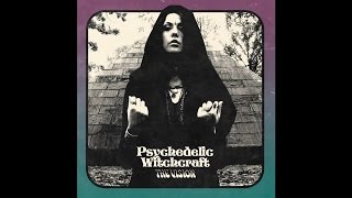 Image of Psychedelic Witchcraft The Vision  2016 Occult/stoner/blues Rock