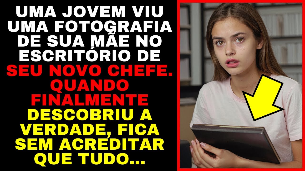 Jovem Viu Uma FOTOGRAFIA de SUA MÃE no Escritório de SEU CHEFE.Quando DESCOBRE a Verdade, NÃO CRÊ...