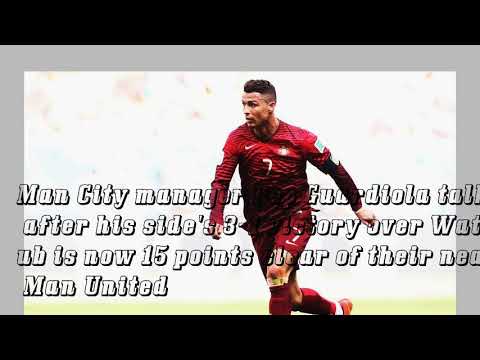 Video: Pep Guardiola on Man City storming to victory over Watford