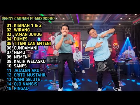 DENNY CAKNAN FEAT. MASDDDHO - KISINAN 1 & 2 | FULL ALBUM JAWA TERBARU 2024