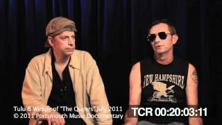 Uncensored Interview excerpts from Tulu &amp; Wimpy of the Queers.