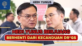 PERJUANGAN HEDI YUNUS UNTUK LEPAS DARI DR*GS - Daniel Tetangga Kamu