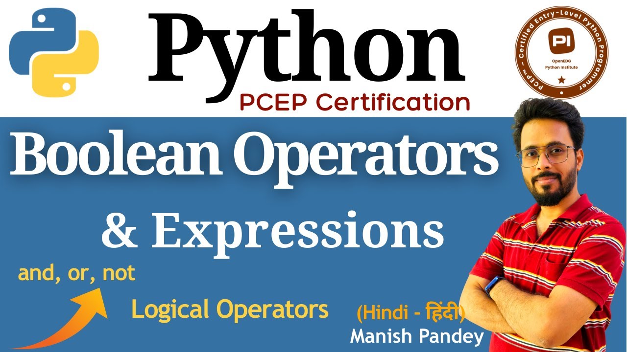 16. Boolean Operators & Boolean Expressions | Python PCEP Certification (PCEP-30-02)