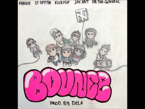 Phase II Feat. DB Tha General, ST Spittin, Kickflip, Jay Ant - Bounce [New 2012]