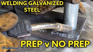 MIG GMAW Welding Galvanized Steel. Prep v No Prep.