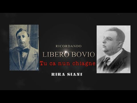 Rita Siani - Tu ca nun chiagne. Libero Bovio