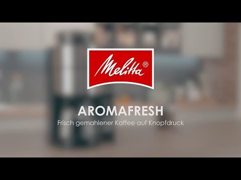 Melitta® AromaFresh  - Highlights (DE)