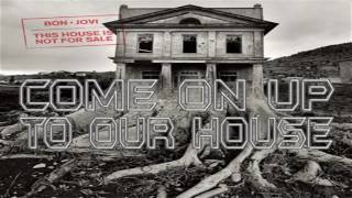 Bon Jovi - Come On Up To Our House