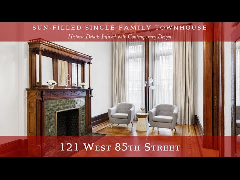 121 West 85th | Historic Meets Contemporary | The Townhouse Experts at Douglas Elliman