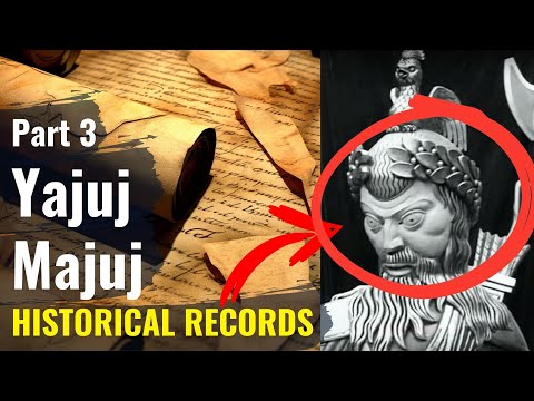 Gog Magog Yajuj Majuj - Part 3 - REAL HISTORICAL RECORDS and stories from HISTORIANS like MARCO POLO