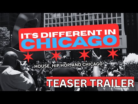 What Makes Chicago Music So Special? IT'S DIFFERENT IN CHICAGO: Docuseries Teaser Trailer