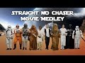 Straight No Chaser's Movie Medley