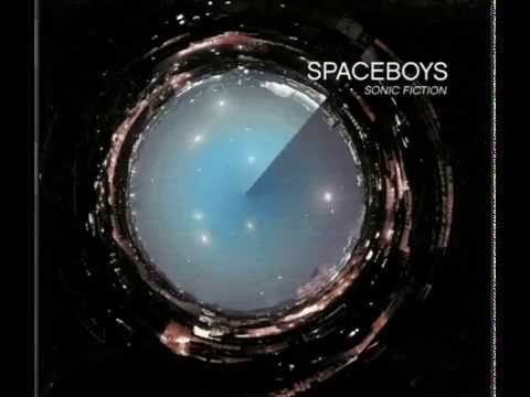 Spaceboys - Sonic Fiction (Full Album)