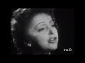 Edith Piaf  "Le petit brouillard"