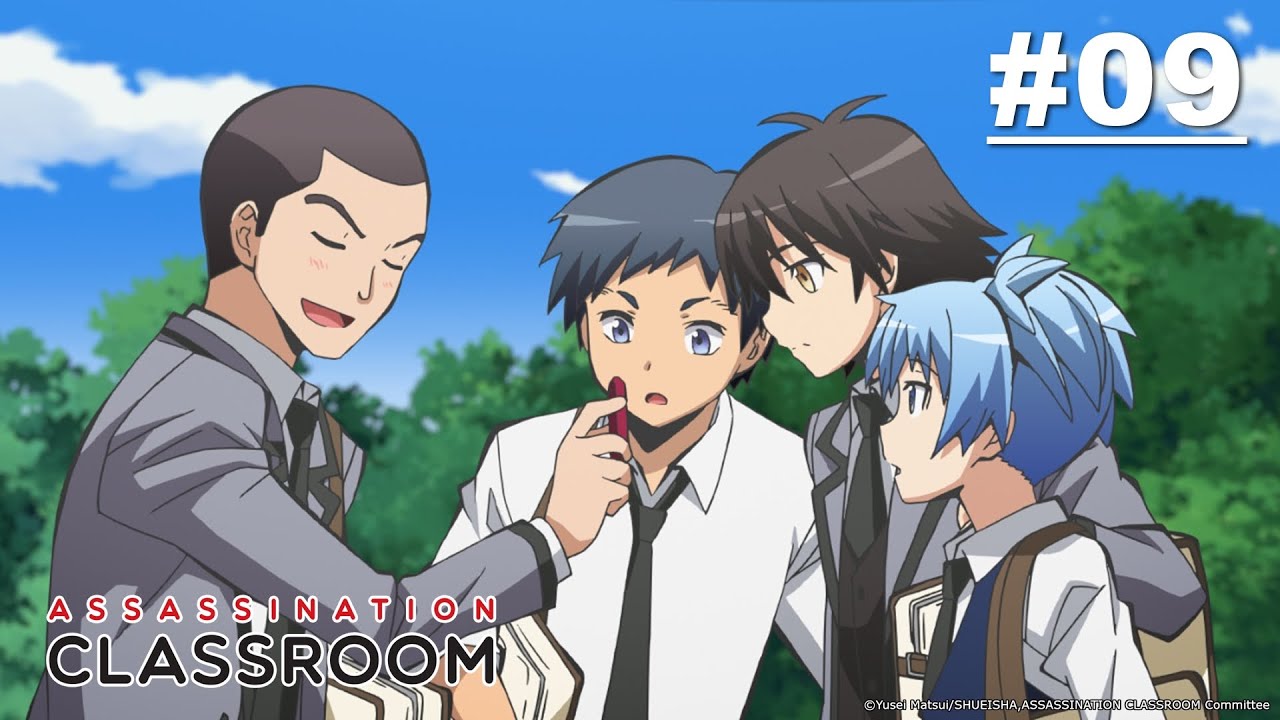 Assassination Classroom - Episode 09 [Bahasa Indonesia]