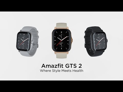 Amazfit GTS 2 | Where Style Meets Health