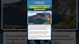 Gunung Samalas dan Terbentuknya Kaldera Raksasa Segara Anak Serta Munculnya Gunung Baru