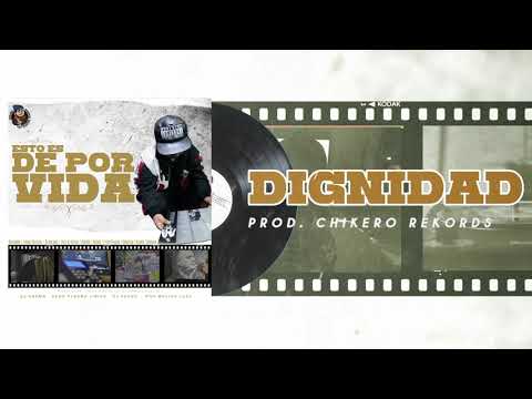 El Huraño - Dignidad (Prod. Chikero Rekords)