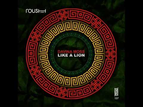 Davina Moss - Like A Lion (Original Mix)