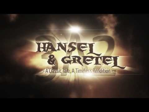 3A2   HANSEL AND GRETEL (Teaser)