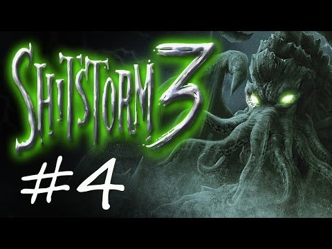 Shitstorm 3: Shittribution - Call of Cthulhu (Part 4 of 7)