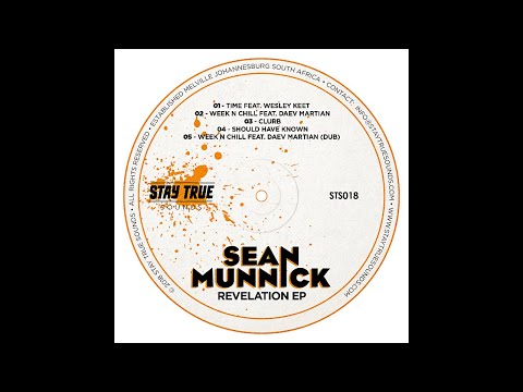 Sean Munnick – Week N Chill ft Daev Martian (Dub)