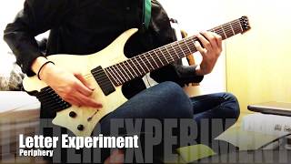 Periphery『Letter Experiment』Guitar Cover