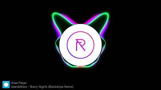 Download lagu Sean Bobo - Blurry Nights ( Blackstripe Remix ) mp3 Download lagu Sean Bobo - Blurry Nights ( Blackstripe Remix ) mp3