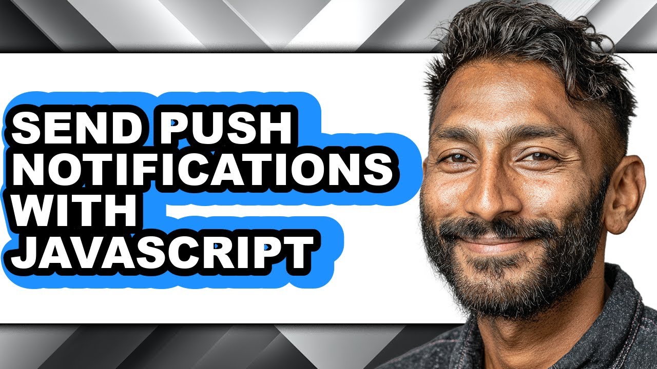 How to Send Push Notifications with Javascript - Step by Step