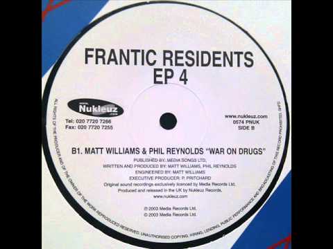 Matt Williams & Phil Reynolds - War On Drugs