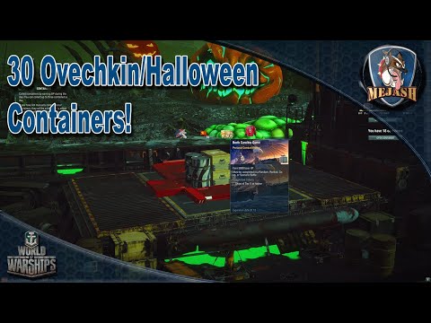 World of Warships: Opening 15 Ovechkin and 15 Halloween Containers