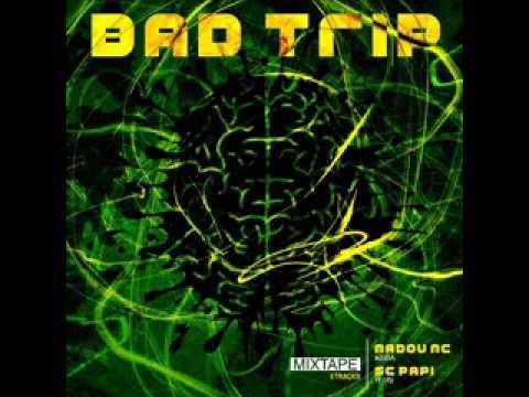 Madou Mc ft. Sc Papi - Bad Trip I (Mixtape Bad Trip) | مادو إم سي