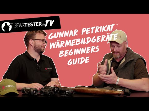 Geartester TV - Beginners Guide für Wärmebildkameras