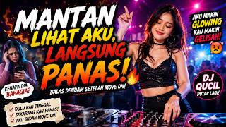 Download lagu MANTAN LIHAT AKU, LANGSUNG PANAS! 🔥 | DJ Koplo Remix Viral 2026 | DJ Qucil mp3