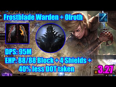 [POE 3.27]  Frost Blade Warden + Olroth Bloodline - build update